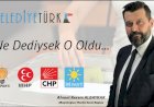 Ne Dediysek O Oldu…